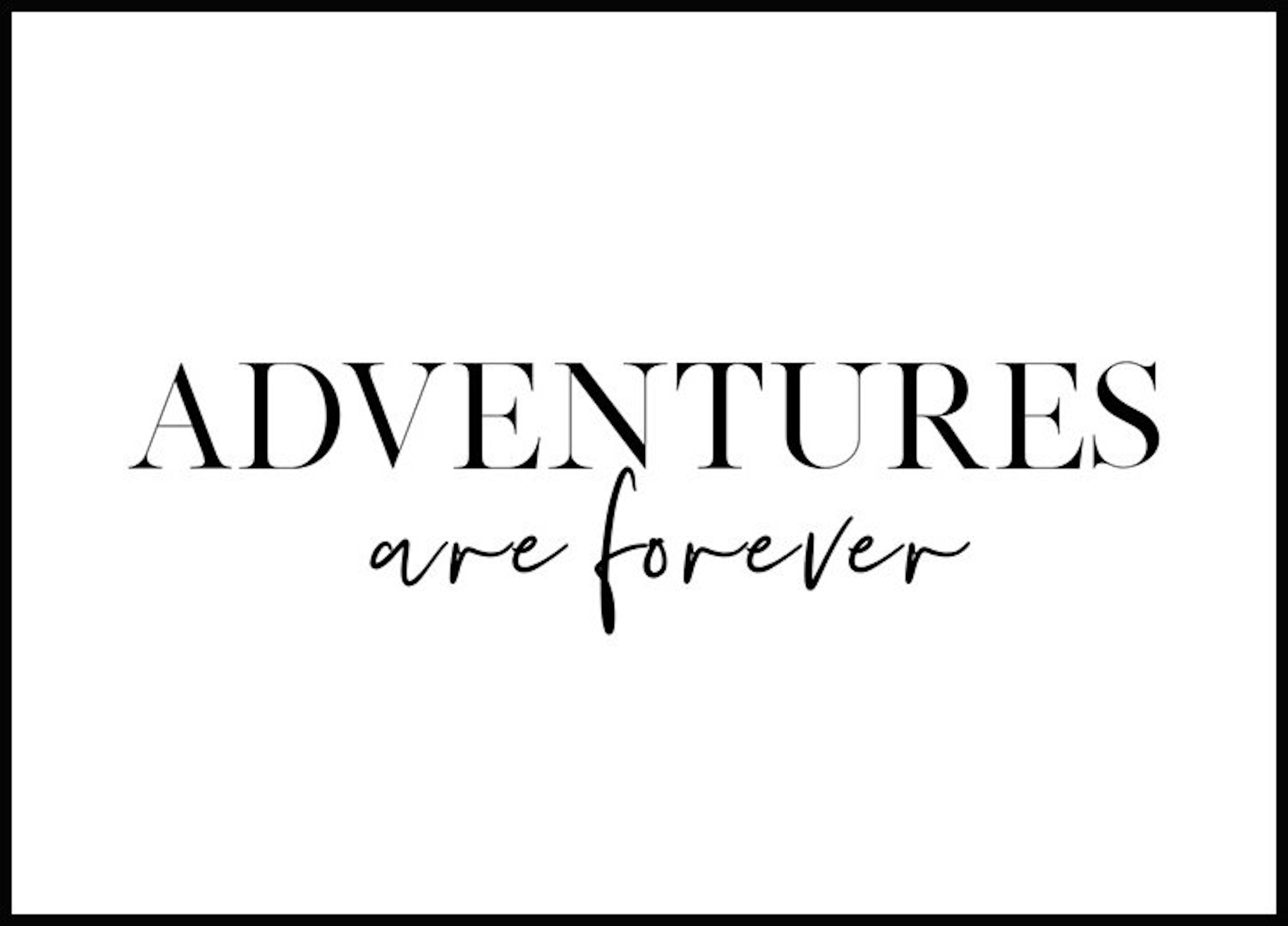 Adventures are Forever poszter 0
