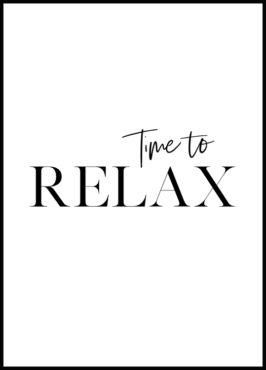Time to Relax Poster - Tekst posters