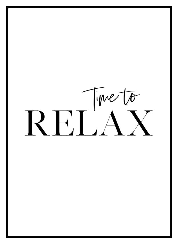 Time to Relax Poster (21x30 cm) - Poster Store
