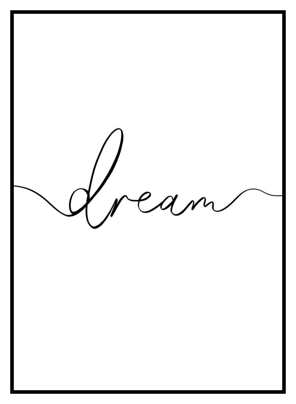 Dream Poster (50x70 cm) - Poster Store