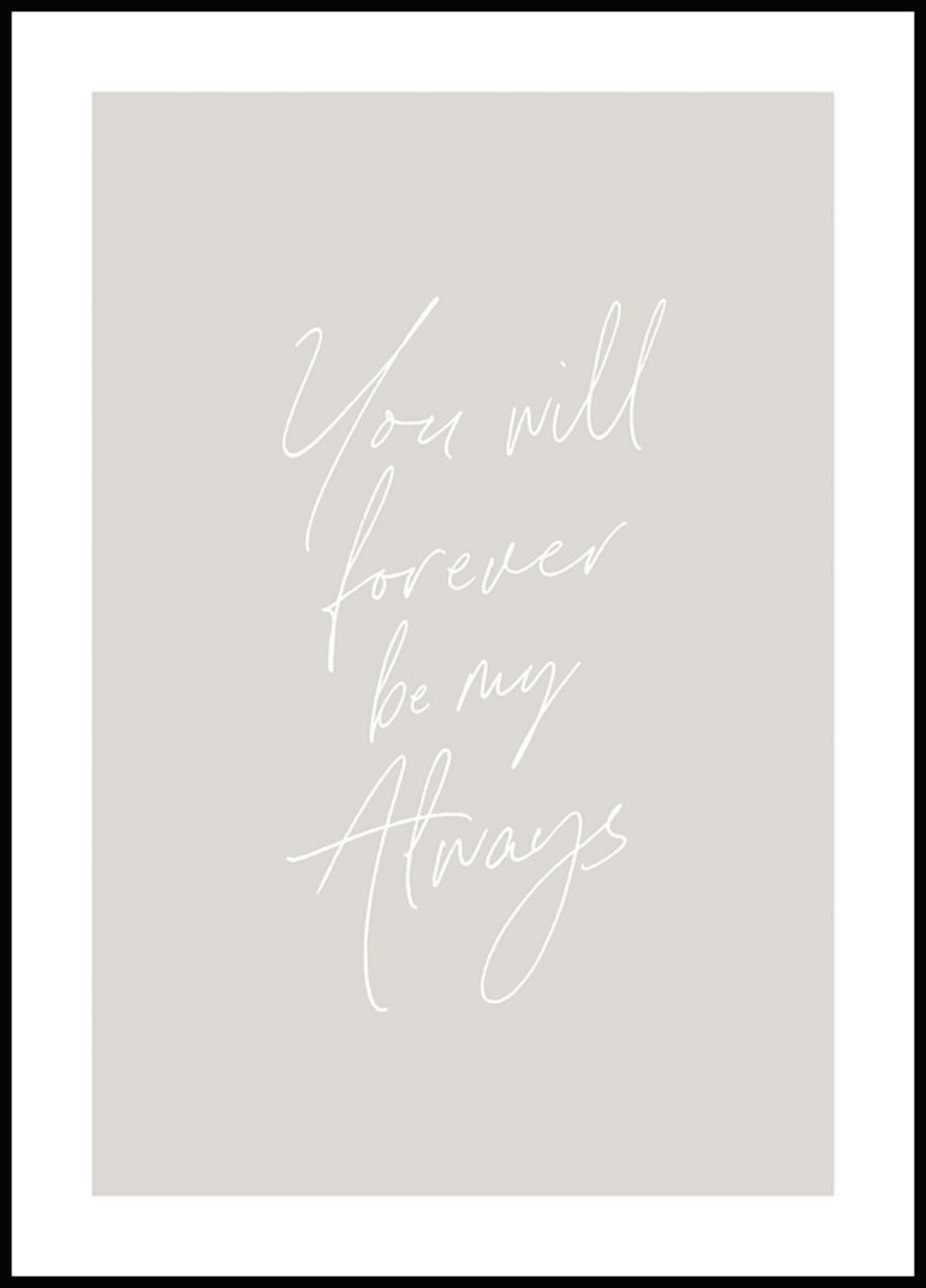 Forever be my Always Poster 0