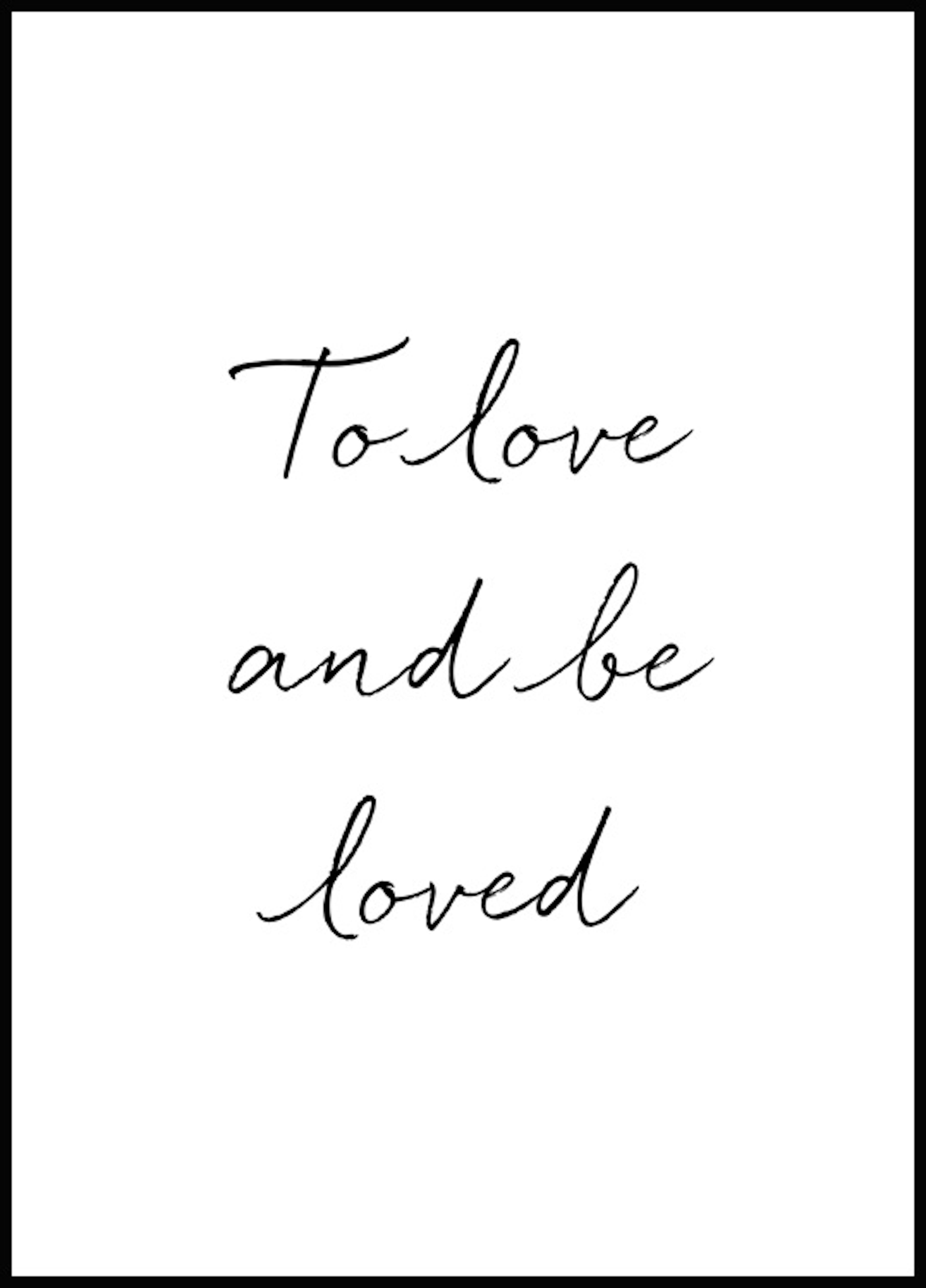 To Love and Be Loved Poster 0