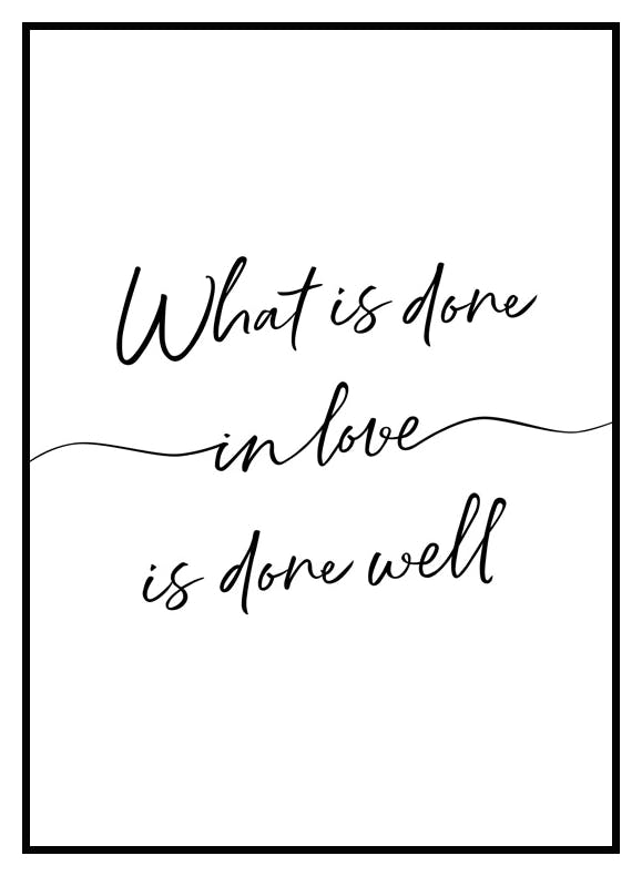What is Done in Love Póster (50x70 cm) - Poster Store