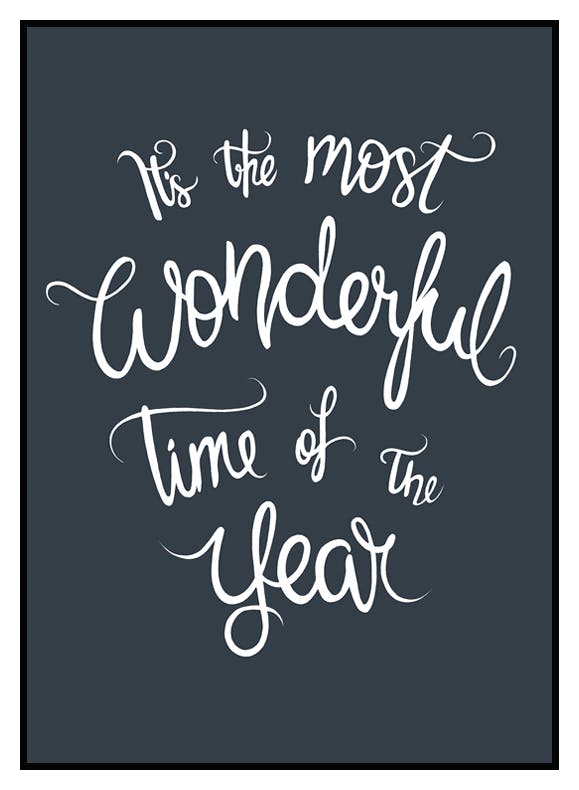 The Most Wonderful Time Poster (21x30 cm) - Poster Store