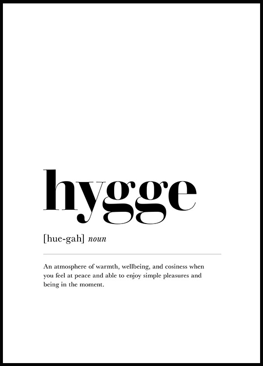 Hygge Plakat Tekst plakater - Dansk
