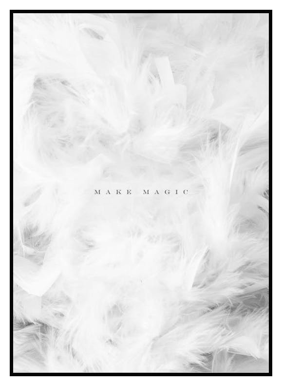 Make Magic Poster (40x50 cm) - Poster Store