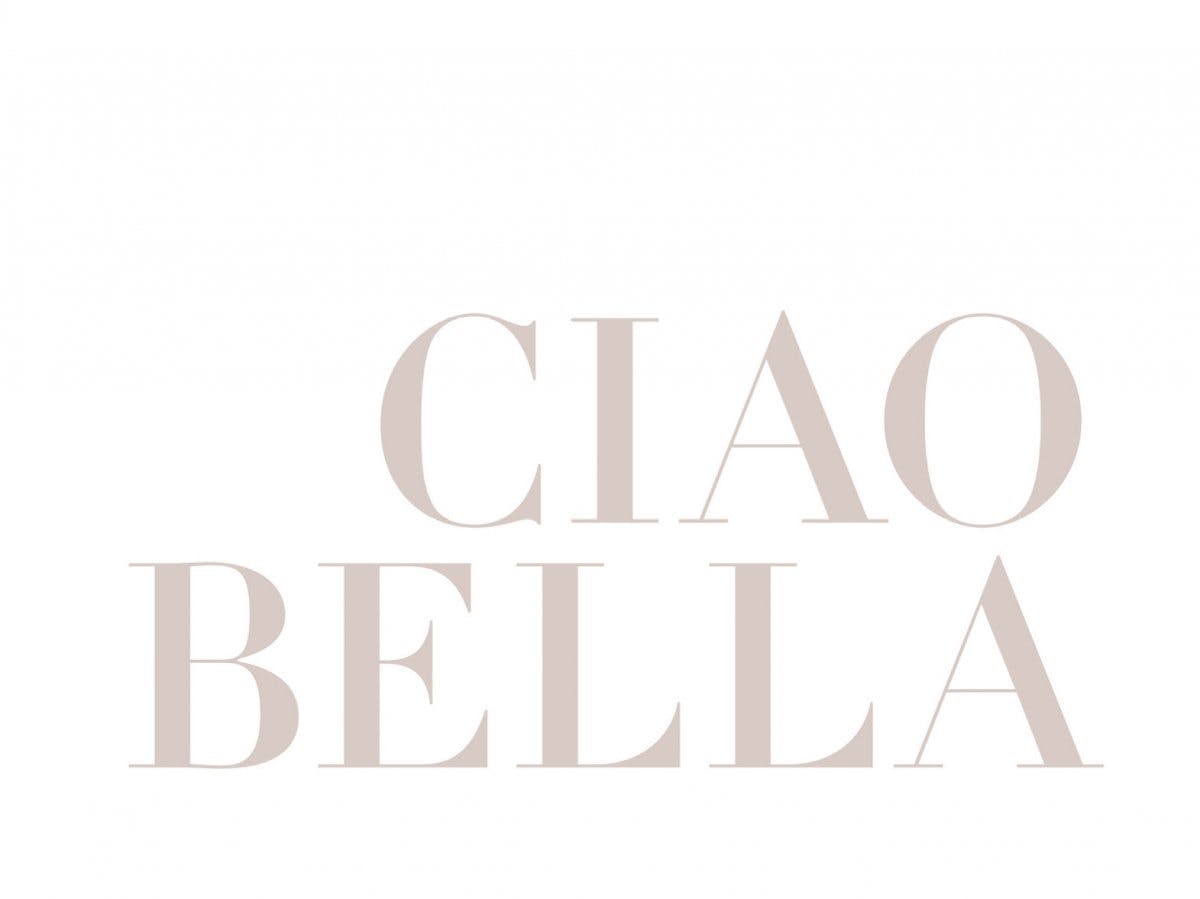 لوحة عبارة 'Ciao Bella' 0