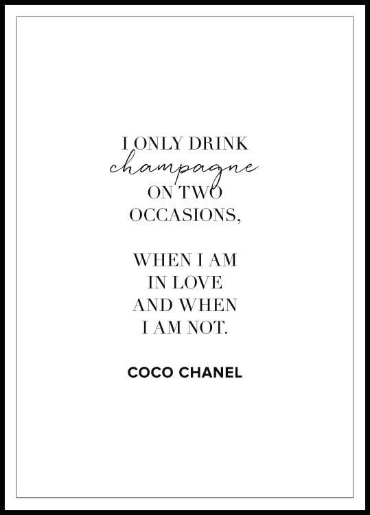 Coco Chanel Plakat - I only champagne