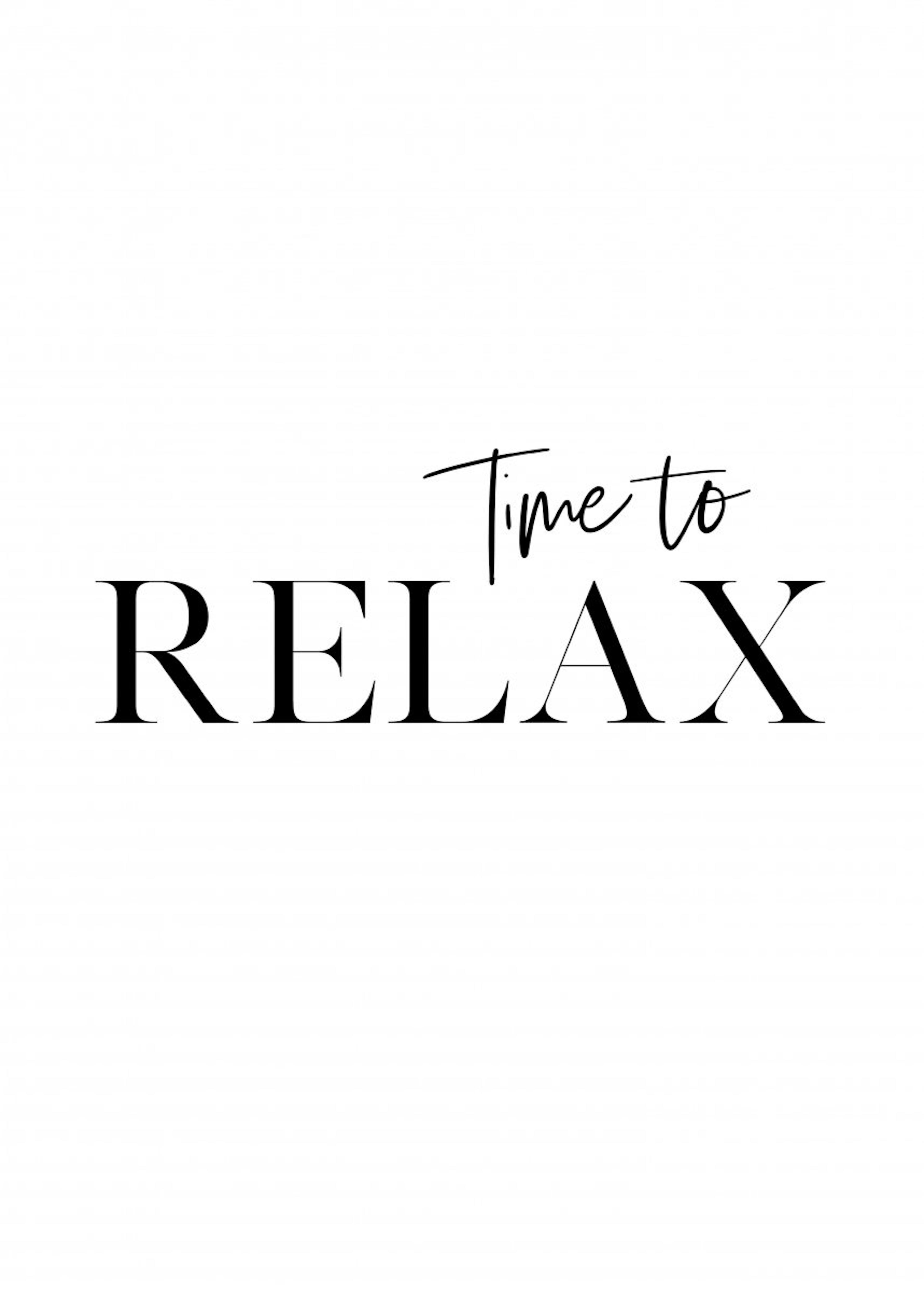 Time to Relax Poster 0