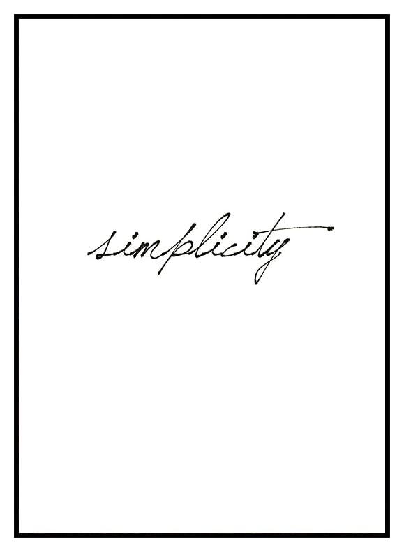 Simplicity Poster (30x40 cm) - Poster Store