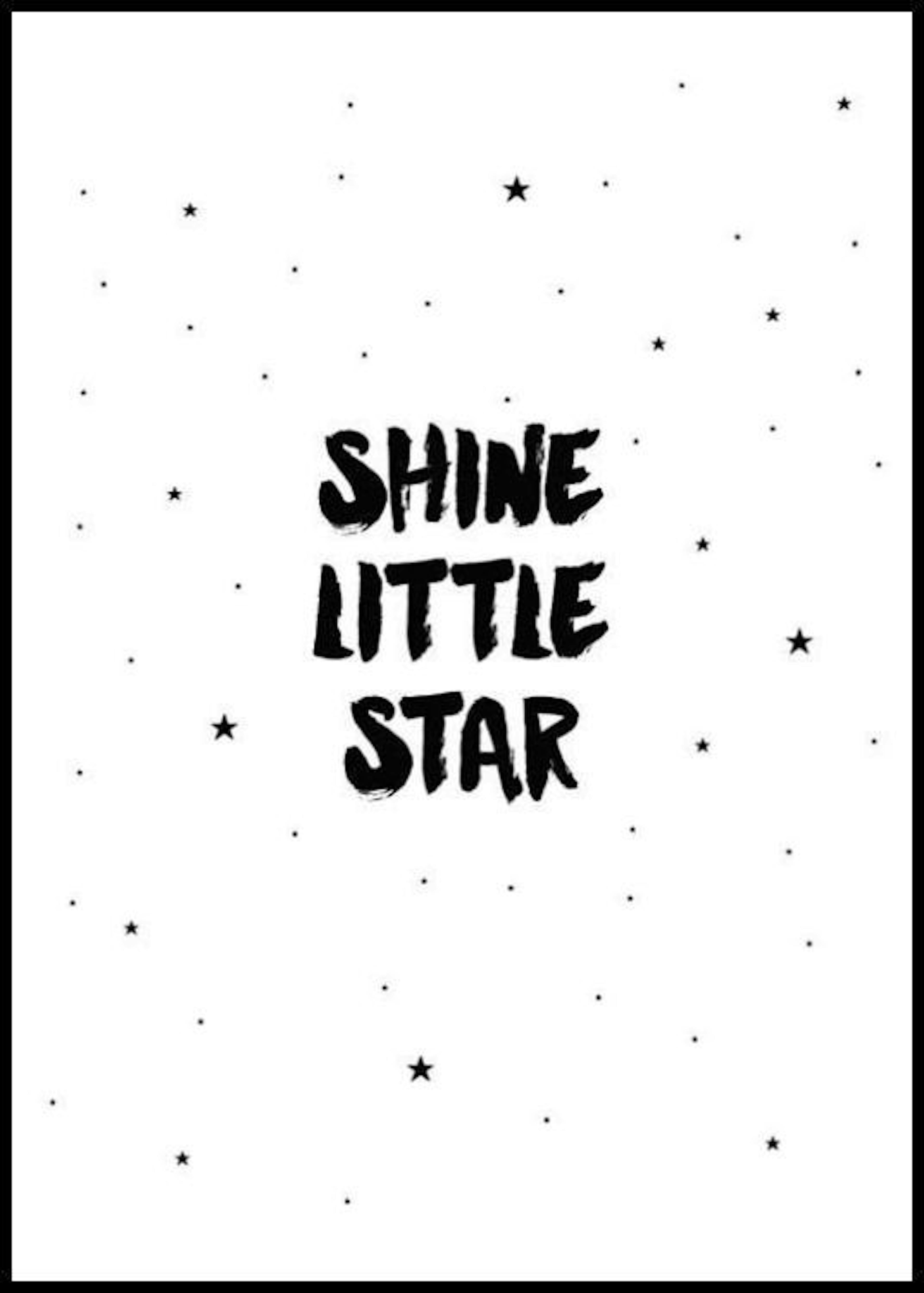 Shine Little Star Plakater 0
