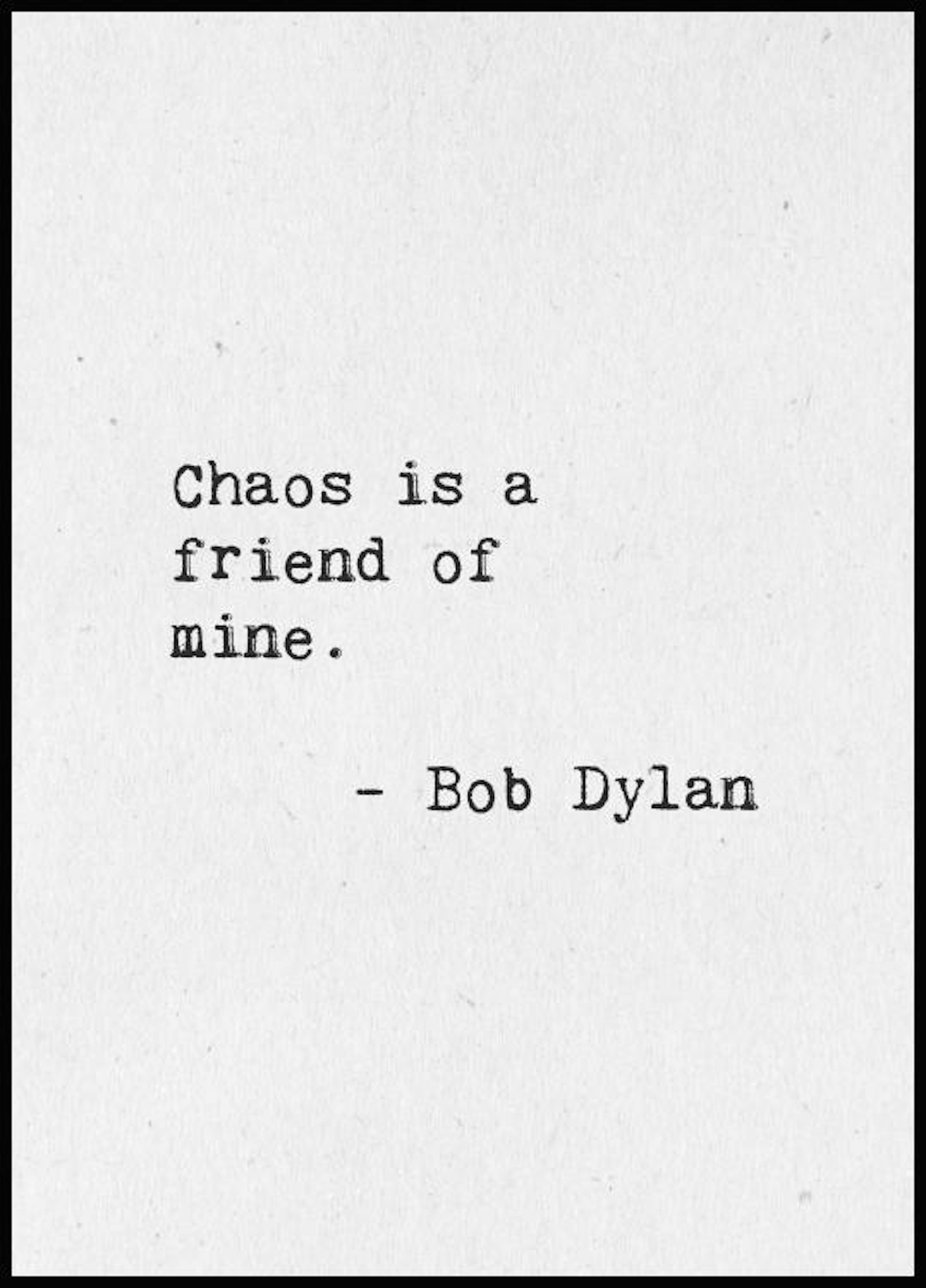 Bob Dylan Chaos Poster 0