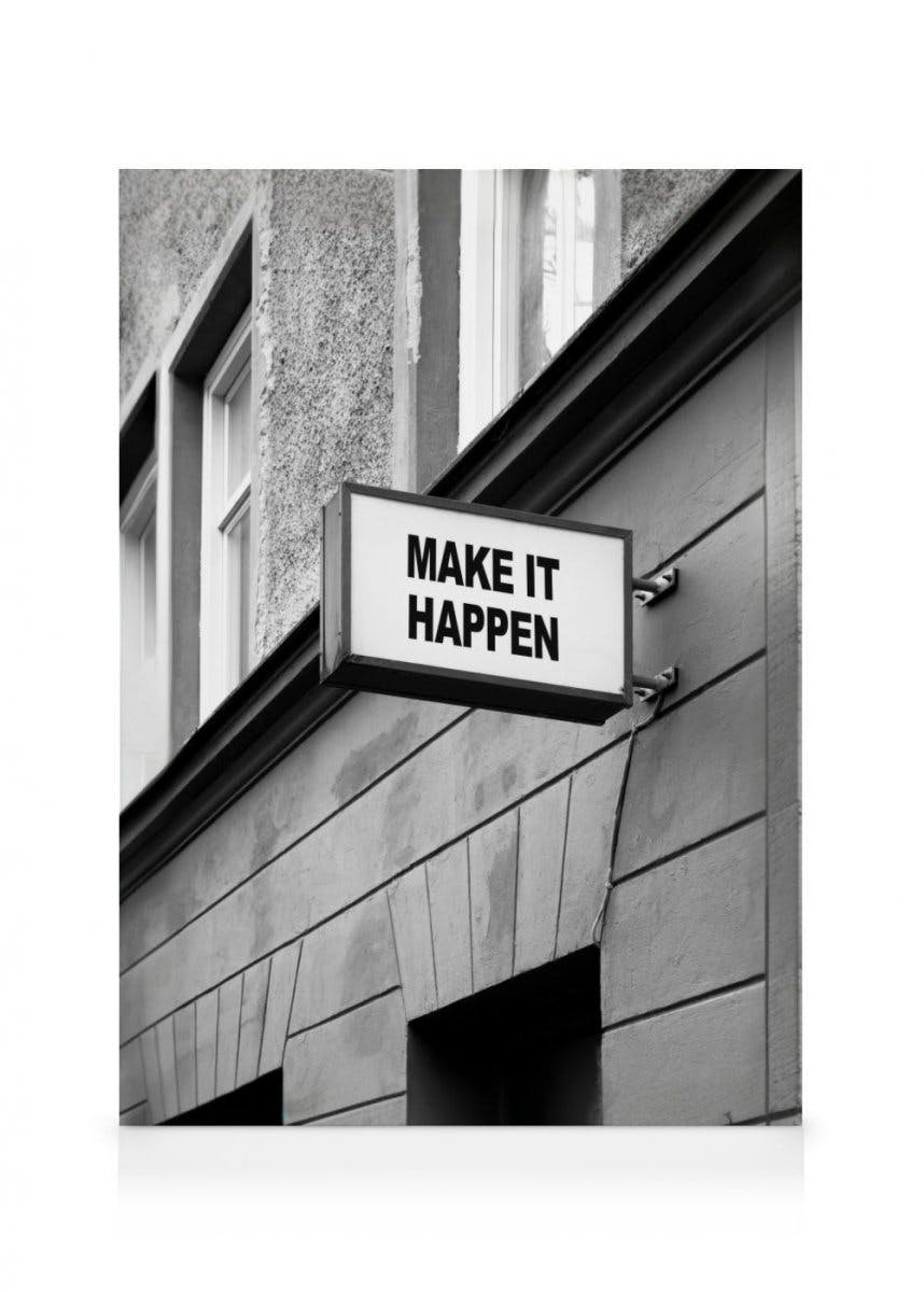 Make it Happen Canvas (70x100 cm) - Poster Store