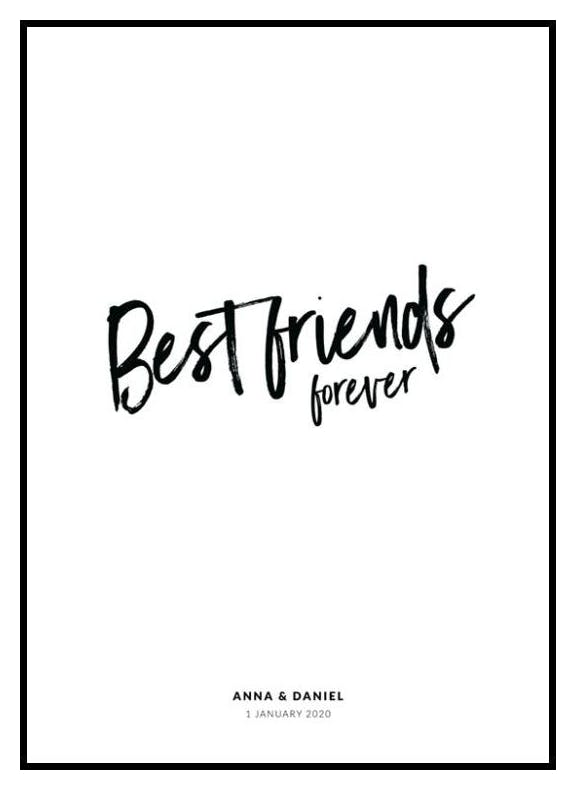 Best Friends Forever personlig plakat (50x70 cm) - Poster Store