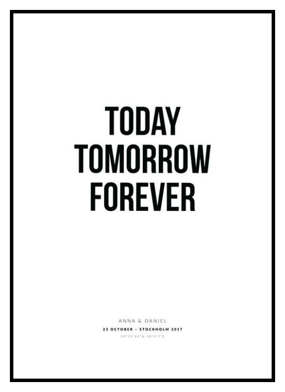 Dziś jutro na zawsze Plakat Personalizowany (50x70 cm) - Poster Store