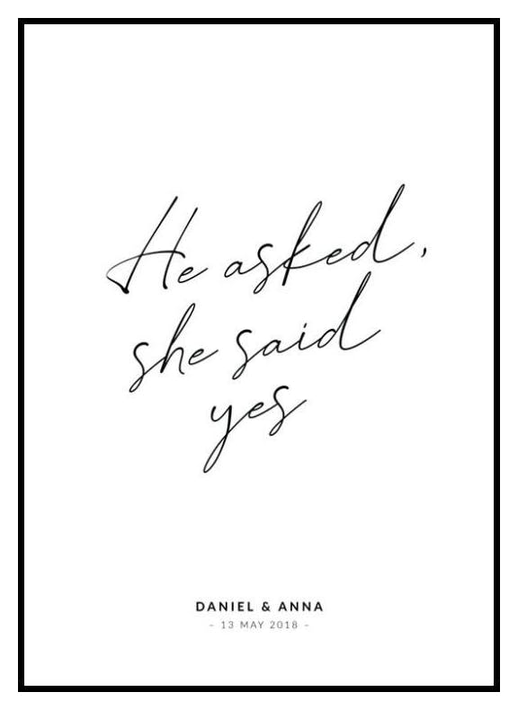 Il a Demandé, Elle a Dit Oui Poster Personnalisé (50x70 cm) - Poster Store