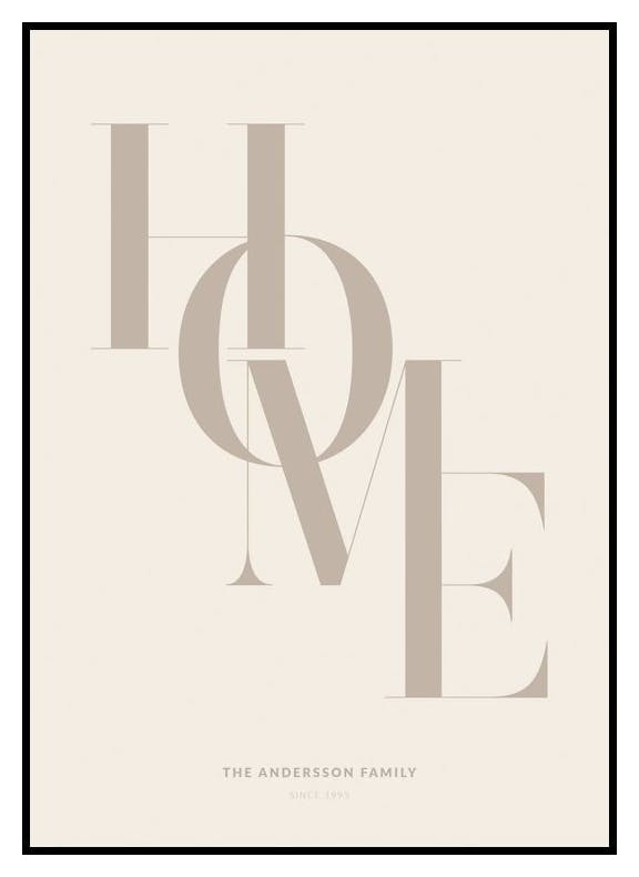 Home Beige Personlig Poster (30x40 cm) - Poster Store