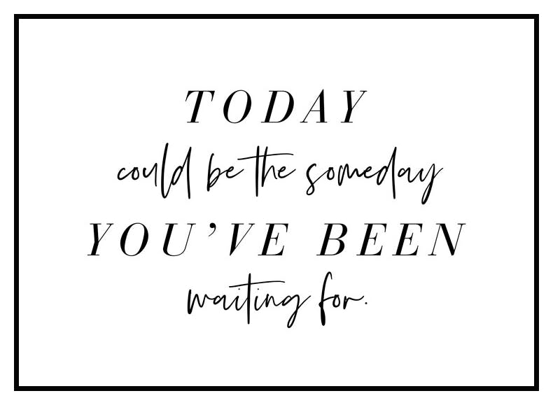 The Someday Poster (50x70 cm) - Poster Store