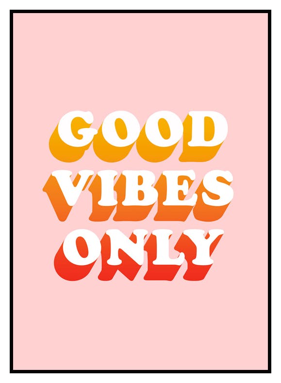 Good Vibes Only Poster (50x70 cm) - Poster Store