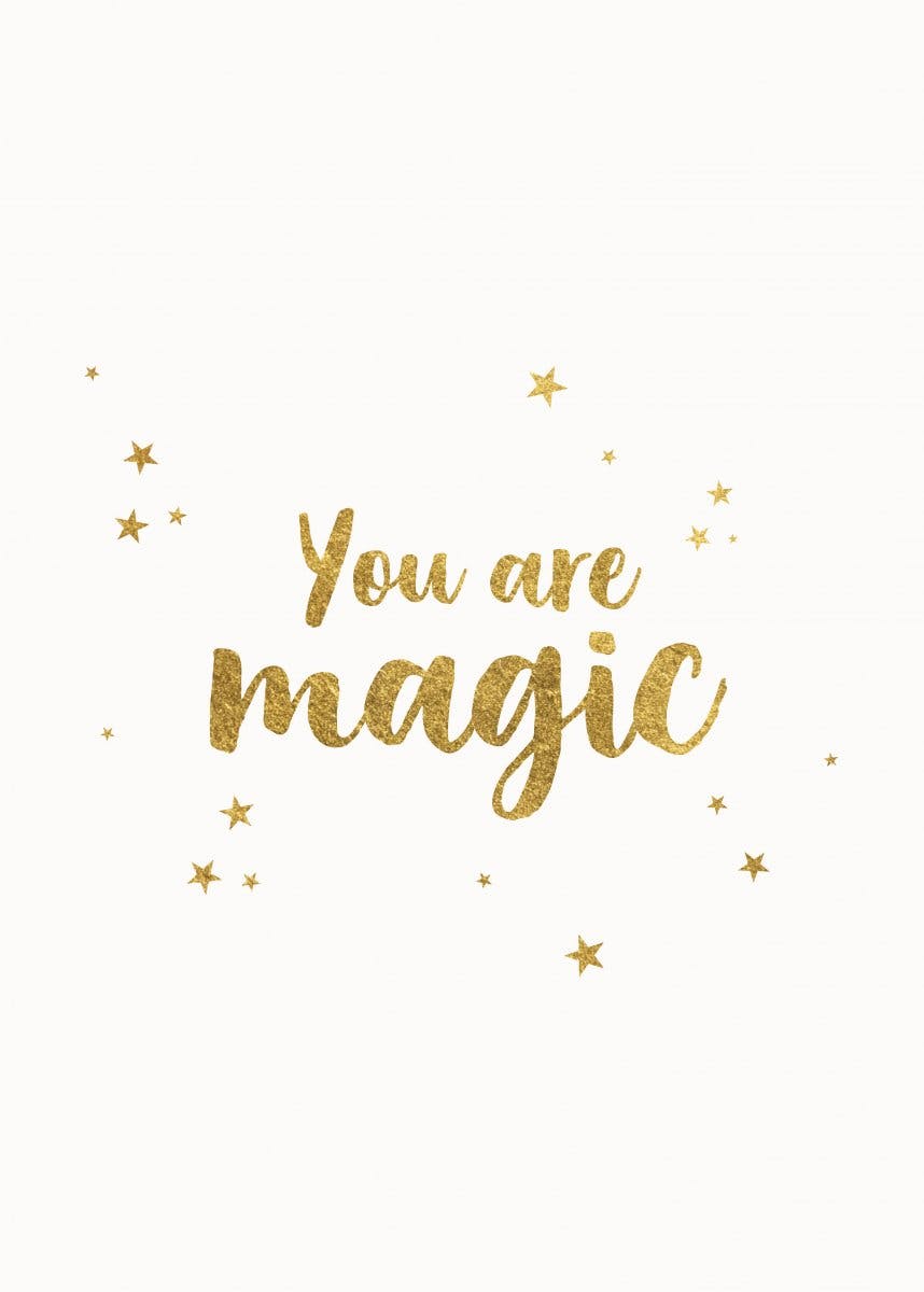 You are Magic Plakat 0