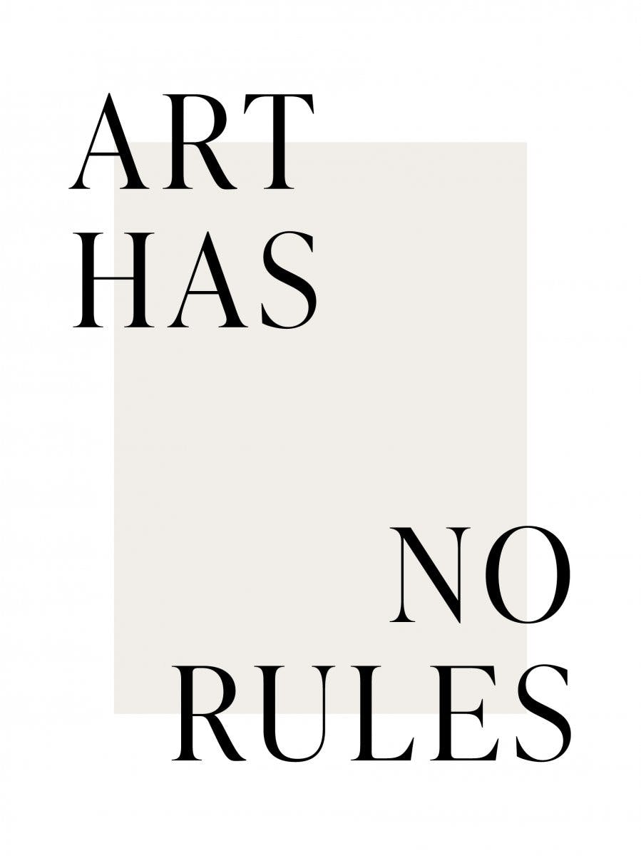 Art Has No Rules Plakat 0