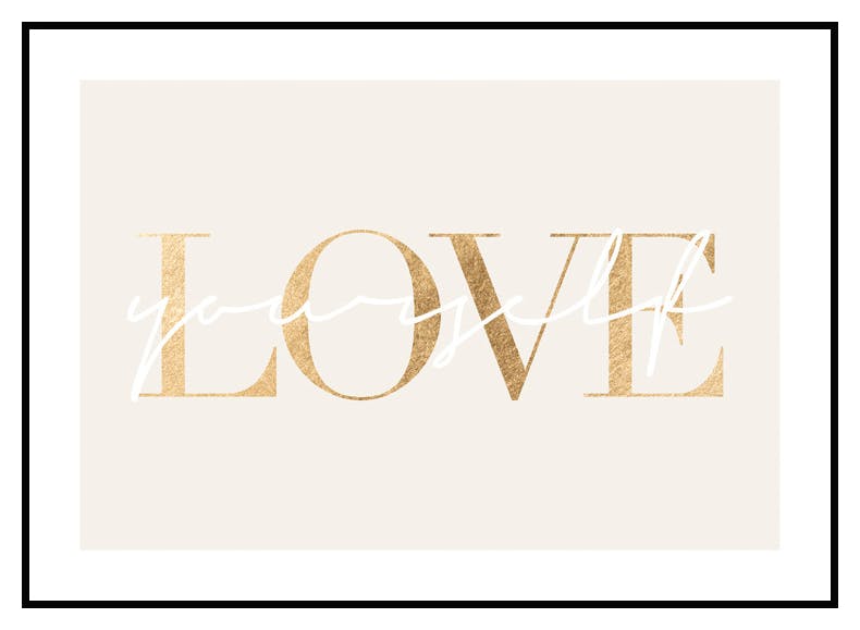 Love Yourself Poster (21x30 cm) - Poster Store