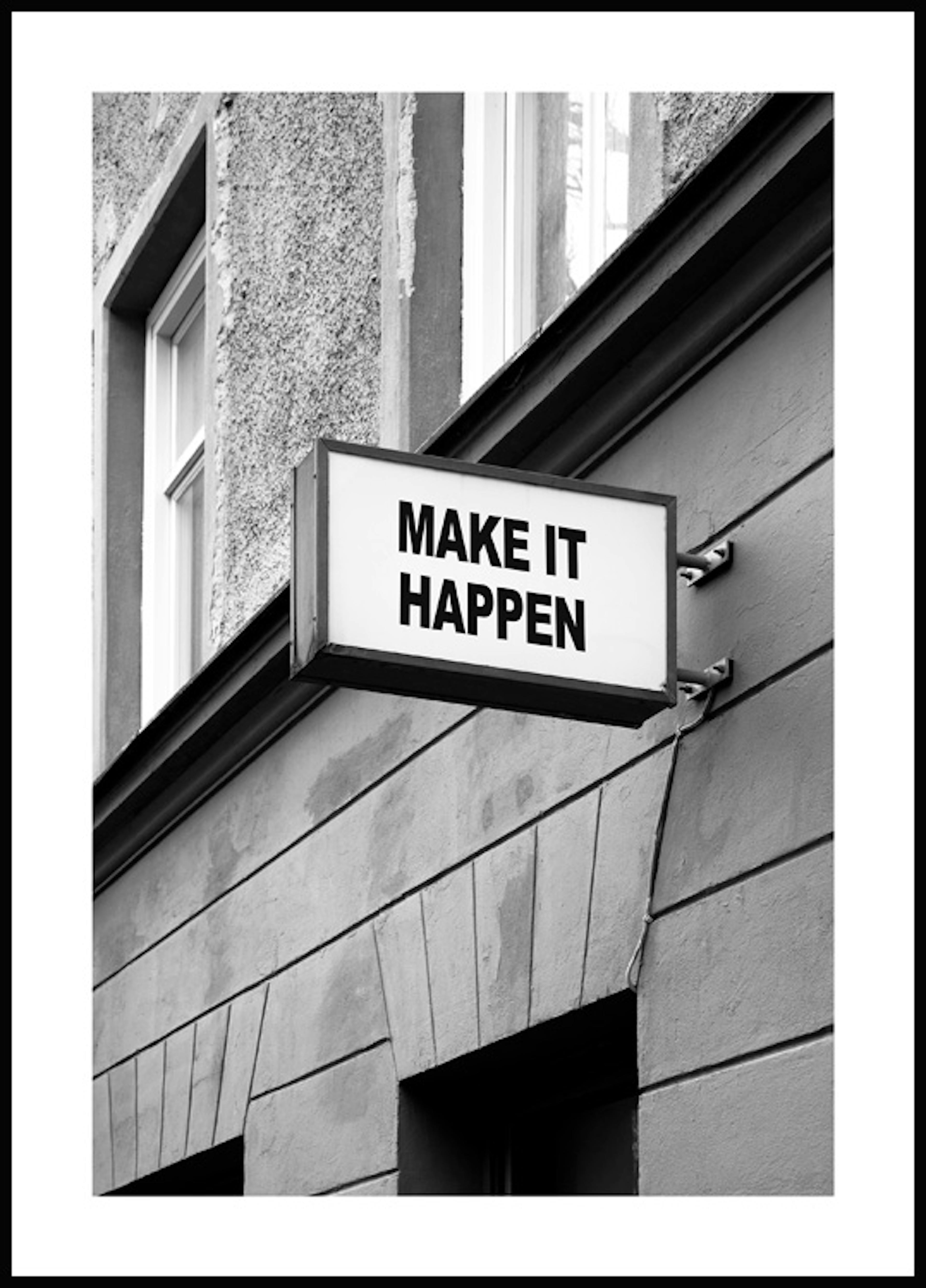 Make it Happen Poster 0