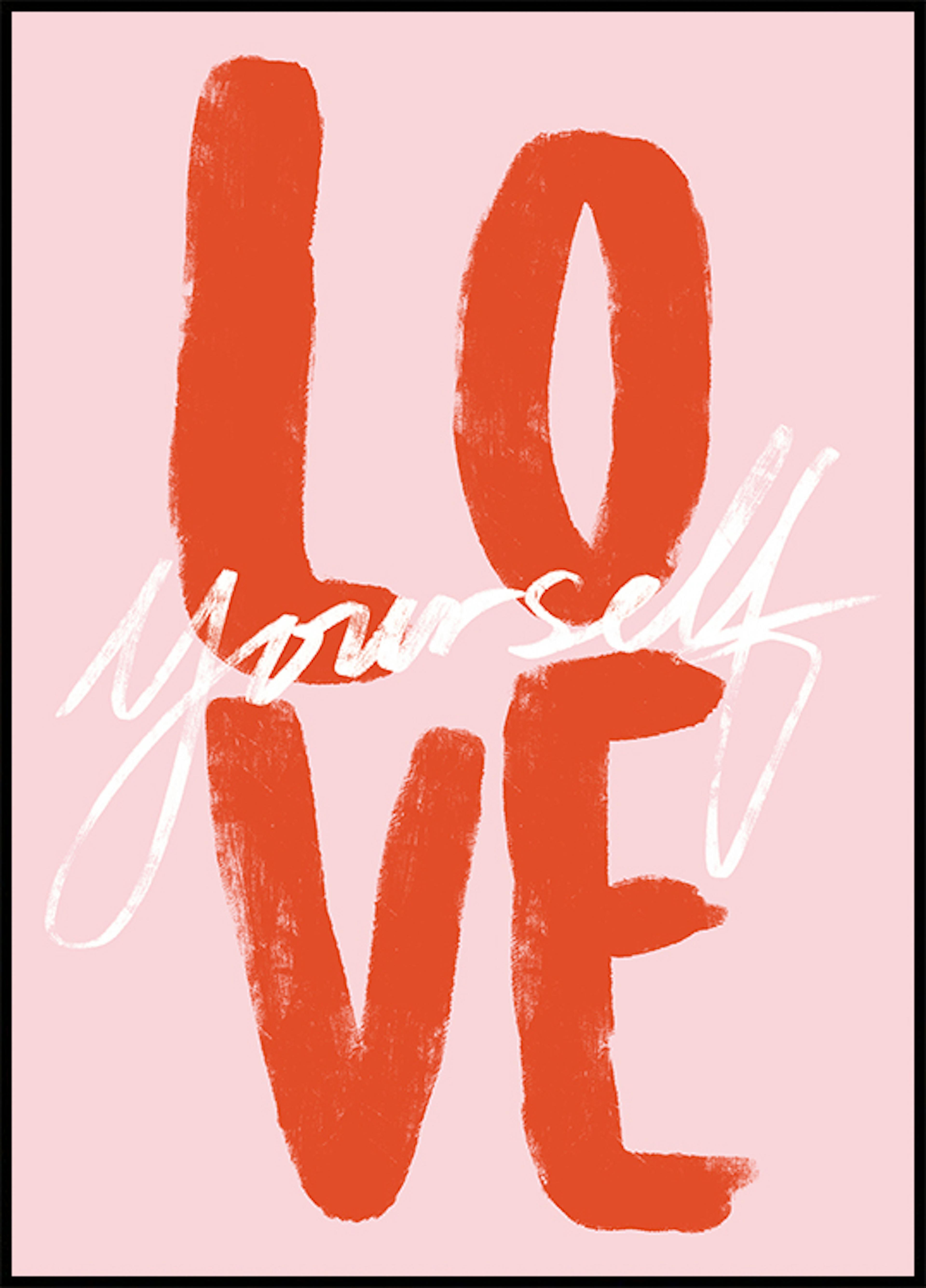 Plakat Love Yourself Pink 0