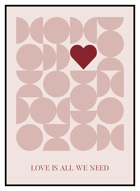 Love is All We Need Plakat (30x40 cm) - Poster Store