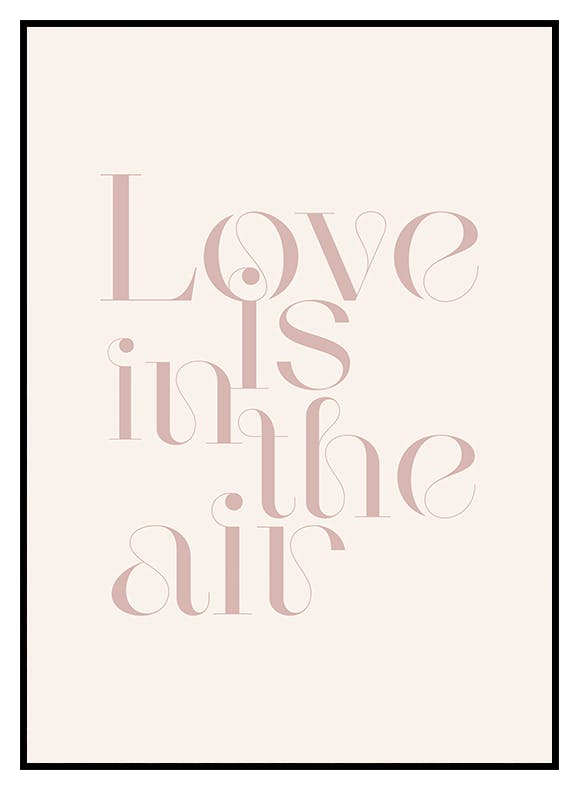 Love is in the Air Plakat (30x40 cm) - Poster Store
