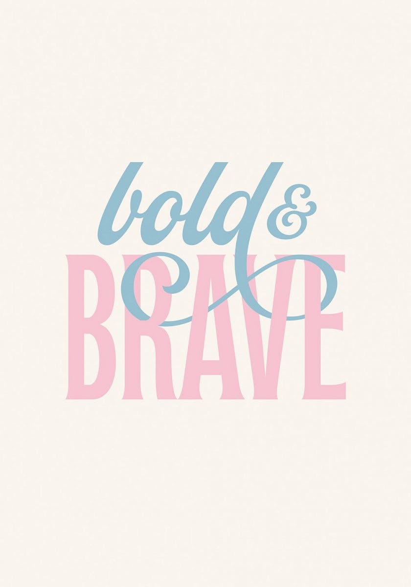 Bold & Brave Poster 0