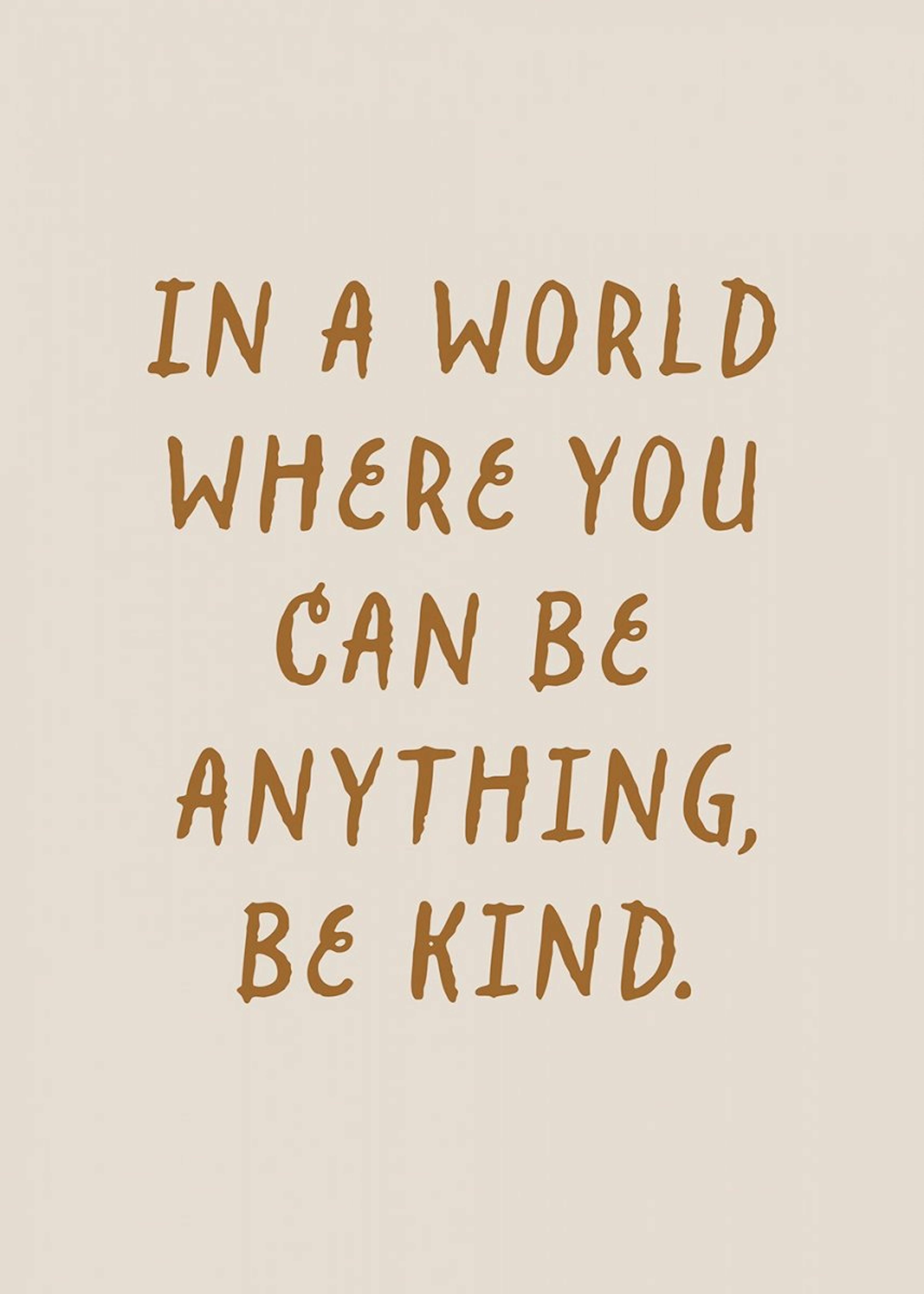 Be Anything Be Kind poster 0