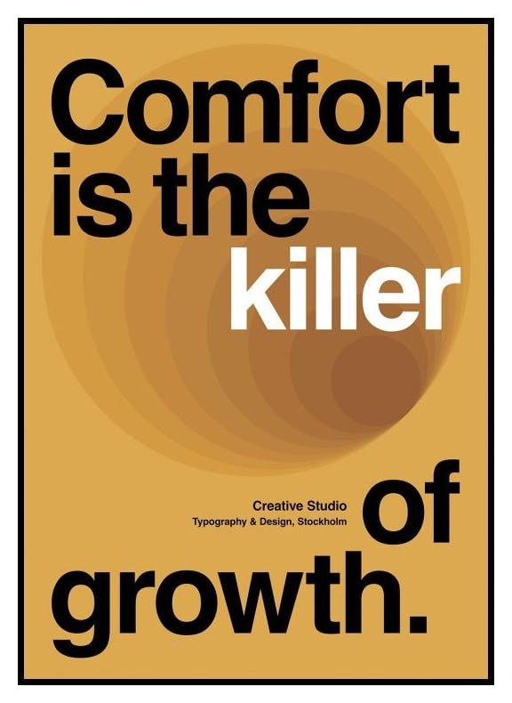 Comfort Kills Groei Poster (50x70 cm) - Poster Store