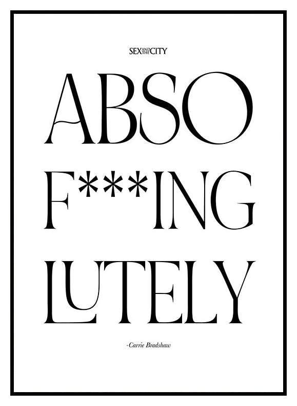 Sex and the City™- Absof***inglutely Poster (30x40 cm) - Poster Store